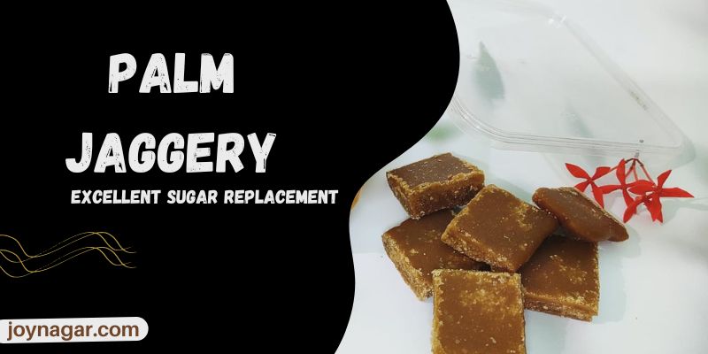 The Health Implications of Jaggery are Substantial