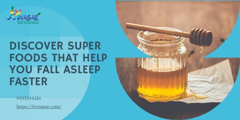 Discover Super Foods That Help You Fall Asleep Faster