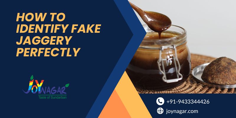 How to Identify Fake Jaggery Perfectly