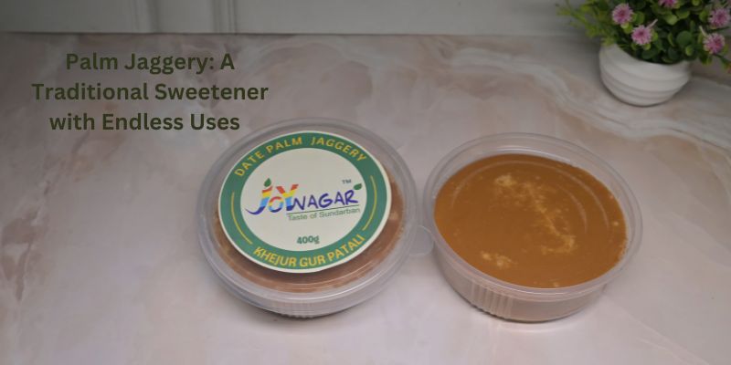 Palm Jaggery: A Traditional Sweetener with Endless Uses