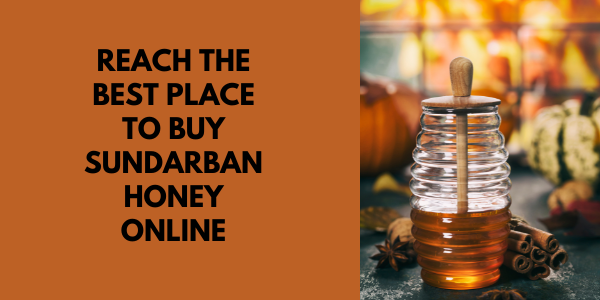 Pure Sundarban Honey